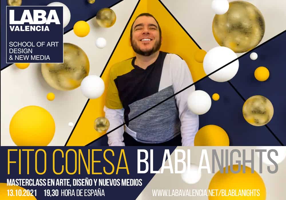 LABA Valencia - Blablanights Fito Conesa: Masterclass + sesión de música y vídeo