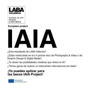 CALL FOR STUDENTS - IAIA PROJECT LABA Valencia and LABA Brescia started a new European project, a collaboration of teachers, students, and experts in Artificial Intelligence, the IAIA Project. This international and multidisciplinary team will collaborate for two years to create a small course to explore the possibilities of applying AI to art, design and photography.