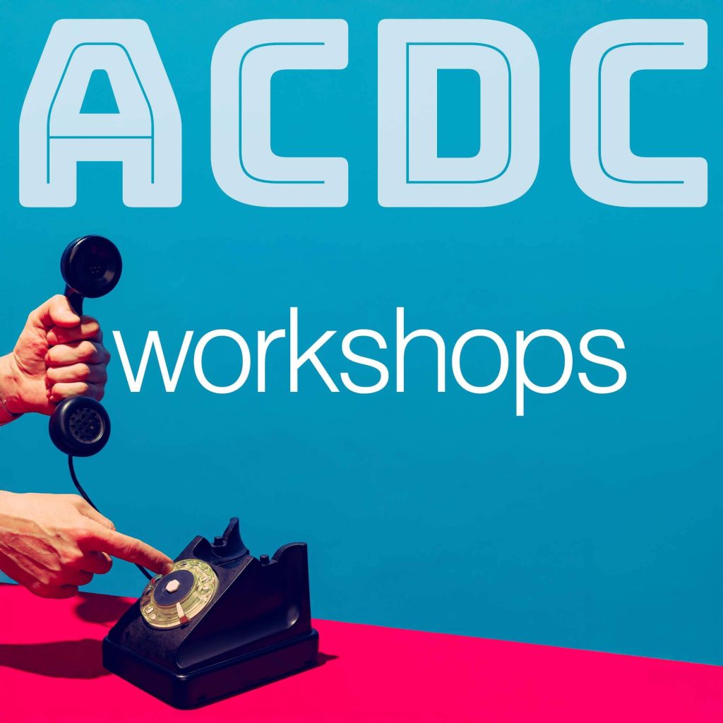 ACDC Workshops