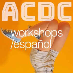 ACDC Workshops